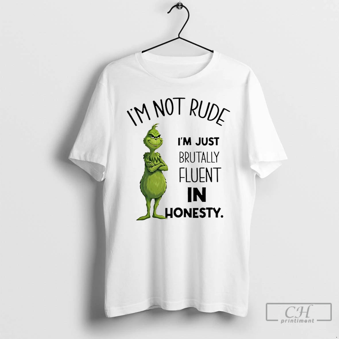 Classic Grinch Im Not Rude Im Just Brutally Fluent In Honesty T-Shirts, Hoodie, Sweatshirt | InkRitualCo.com