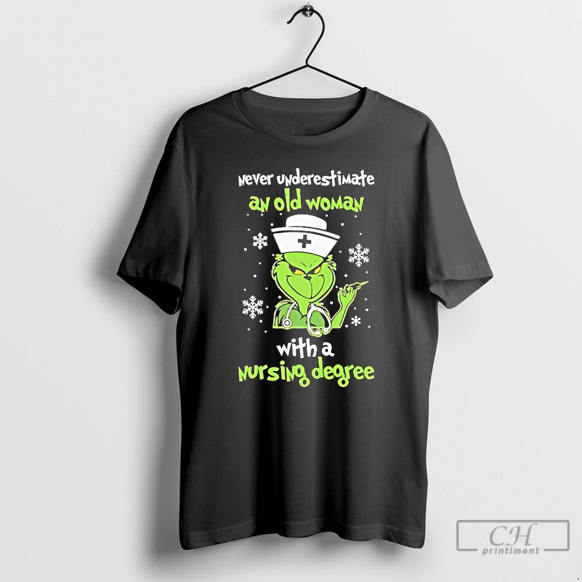 Classic Grinch Never Underestimate An Old Woman With A Nursing Degree T-Shirts, Hoodie, Sweatshirt | InkRitualCo.com