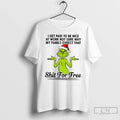 Classic Grinch Santa I Get Paid T Be Nice At Work Not Sure Why My T-Shirts, Hoodie, Sweatshirt | InkRitualCo.com