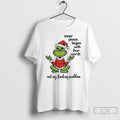 Classic Grinch Santa Inner Peace Begins With Four Words Not My Fucking Problem Christmas T-Shirts, Hoodie, Sweatshirt