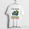 Classic Grinch Santa Let Me Check My Giveashittometer Nope Nothing Christmas T-Shirts, Hoodie, Sweatshirt | InkRitualCo.com