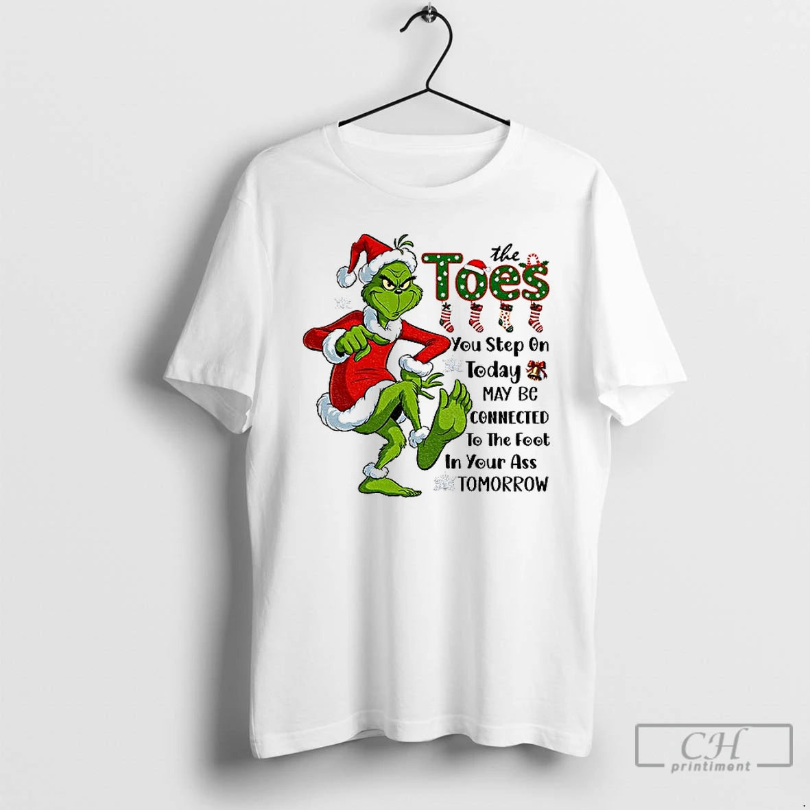 Classic Grinch Santa The Toes You Step On Today May Be Connected To The Foot T-Shirts, Hoodie, Sweatshirt | InkRitualCo.com