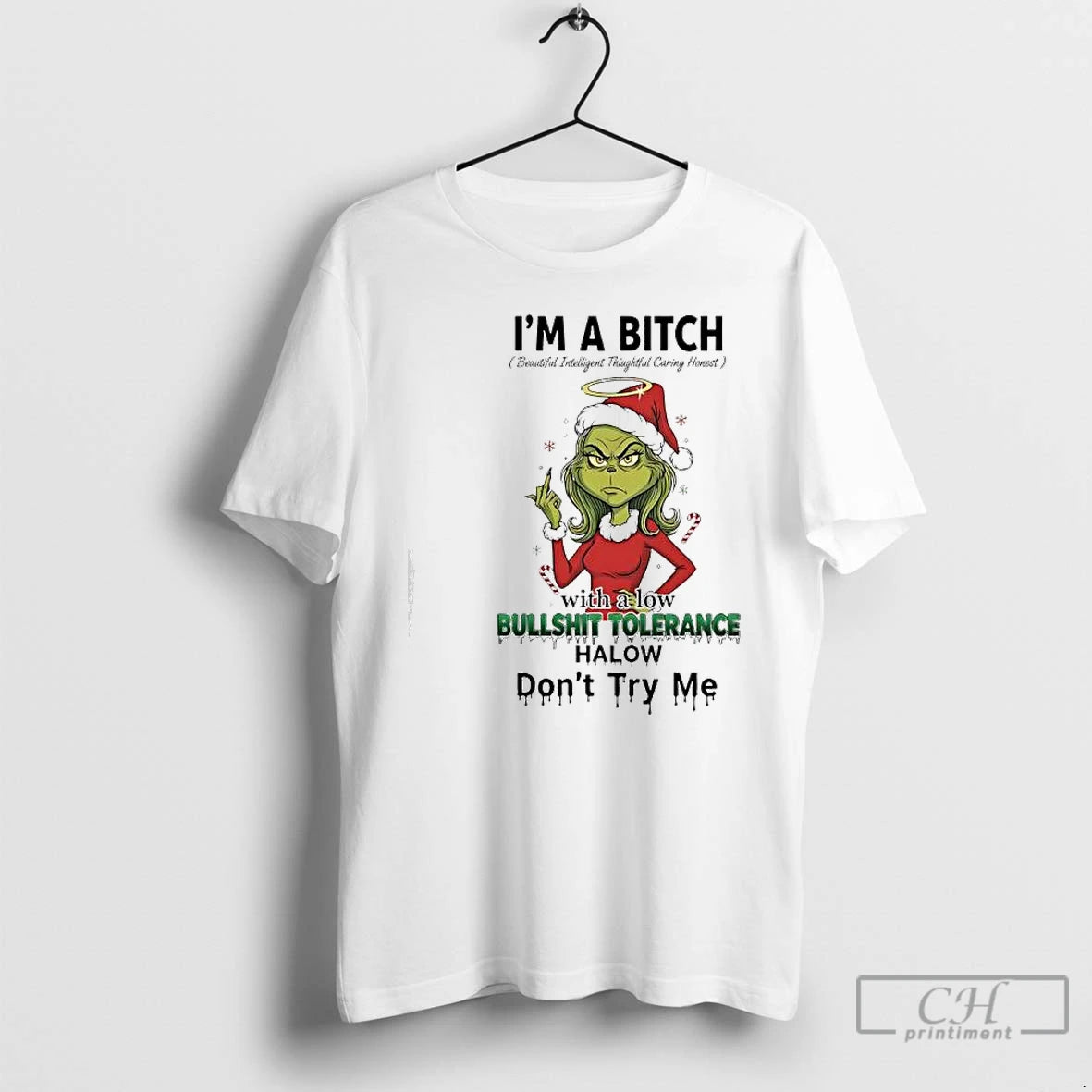 Classic Grinch Xmas With A Low Bullshit Tolerance Www Halow Dont Try Me T Shirts Hoodie, Sweatshirt | InkRitualCo.com