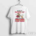 Classic Grinch And Dog Max Buckle Up Butter Cup T-Shirts, Hoodie, Sweatshirt | InkRitualCo.com