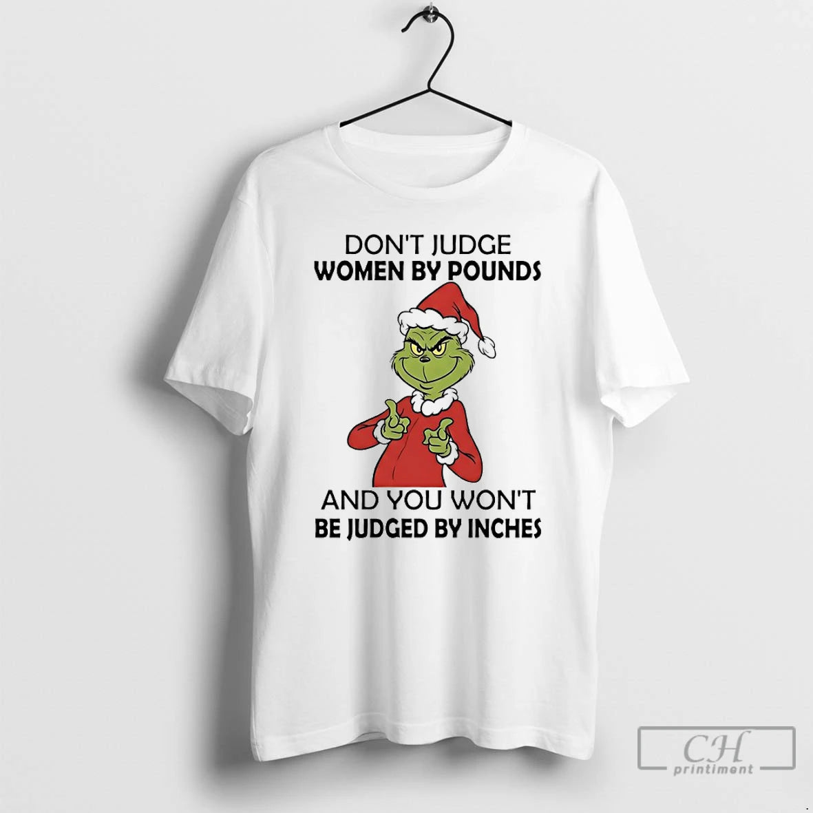 Classic Grinch Dont Judge Women By Pounds And You Wont Be Judged By Inches T-Shirts, Hoodie, Sweatshirt | InkRitualCo.com