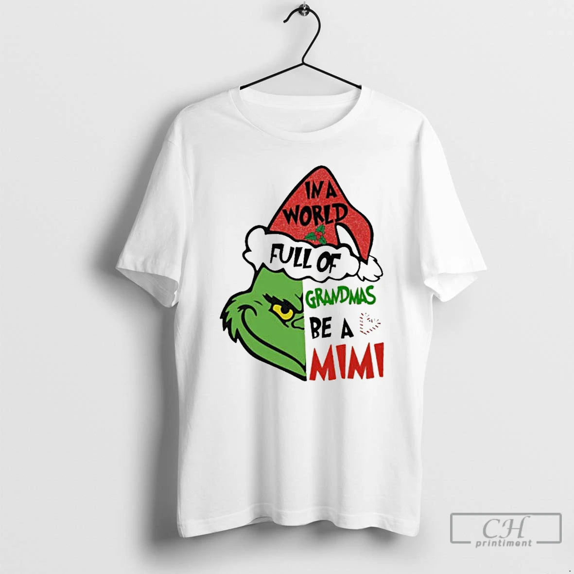 Classic Grinch In A World Full Of Grandmas Be A Mimi Christmas White T Shirts Hoodie, Sweatshirt | InkRitualCo.com