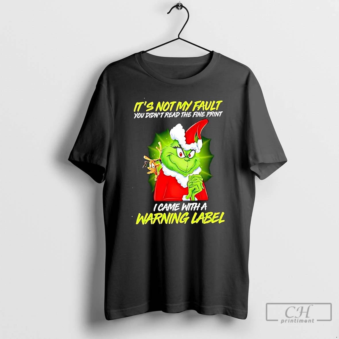 Classic Grinch Its Not My Fault You Didnt Read The Fine Print T Shirts Hoodie, Sweatshirt | InkRitualCo.com