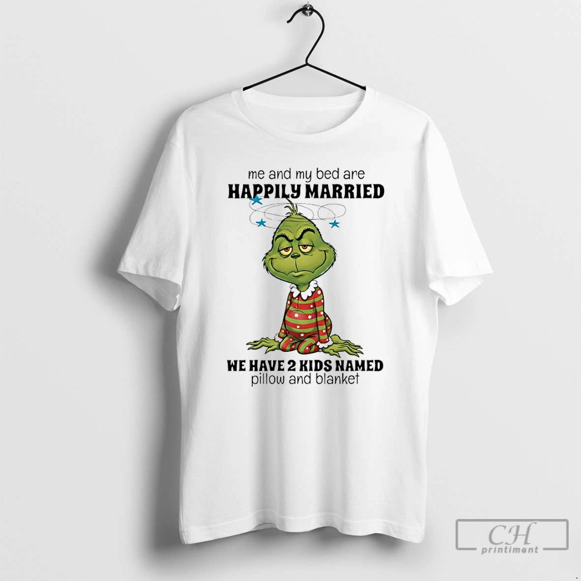 Classic Grinch Me And My Bed Are Happily Married We Have 2 Kids Named Pillow T-Shirts, Hoodie, Sweatshirt | InkRitualCo.com