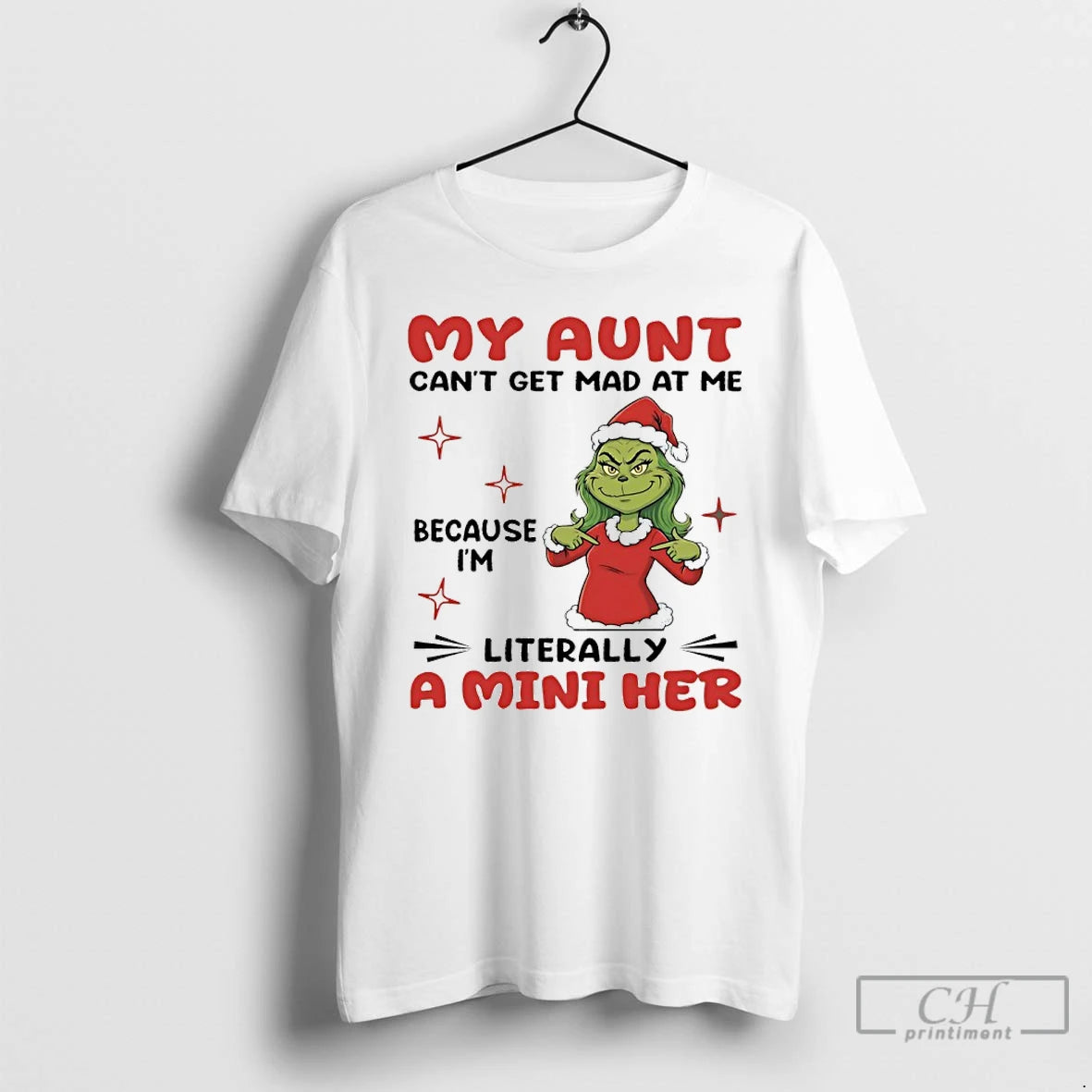 Classic Grinch My Aunt Cant Get Mad At Me Because Im Literally A Mini Her T-Shirts, Hoodie, Sweatshirt | InkRitualCo.com