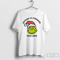 Classic Grinch Nothing Is Stronger Than Love Christmas White T Shirts Hoodie, Sweatshirt | InkRitualCo.com