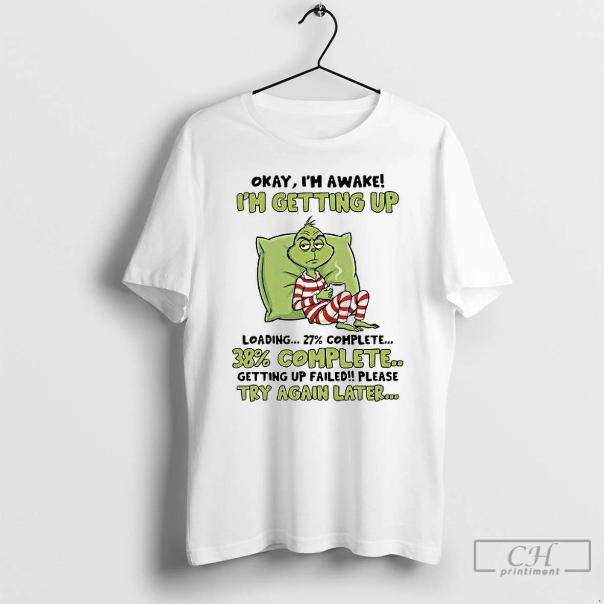 Classic Grinch Okay Im Awake Im Getting Up Failed Please Try Again Later T Shirts Hoodie, Sweatshirt | InkRitualCo.com