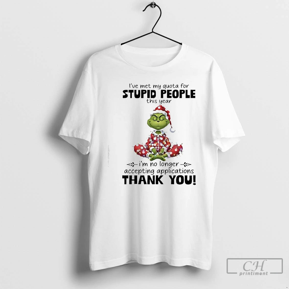Classic Grinch This Year Im No Longer Accepting Applications Thank You T-Shirts, Hoodie, Sweatshirt | InkRitualCo.com