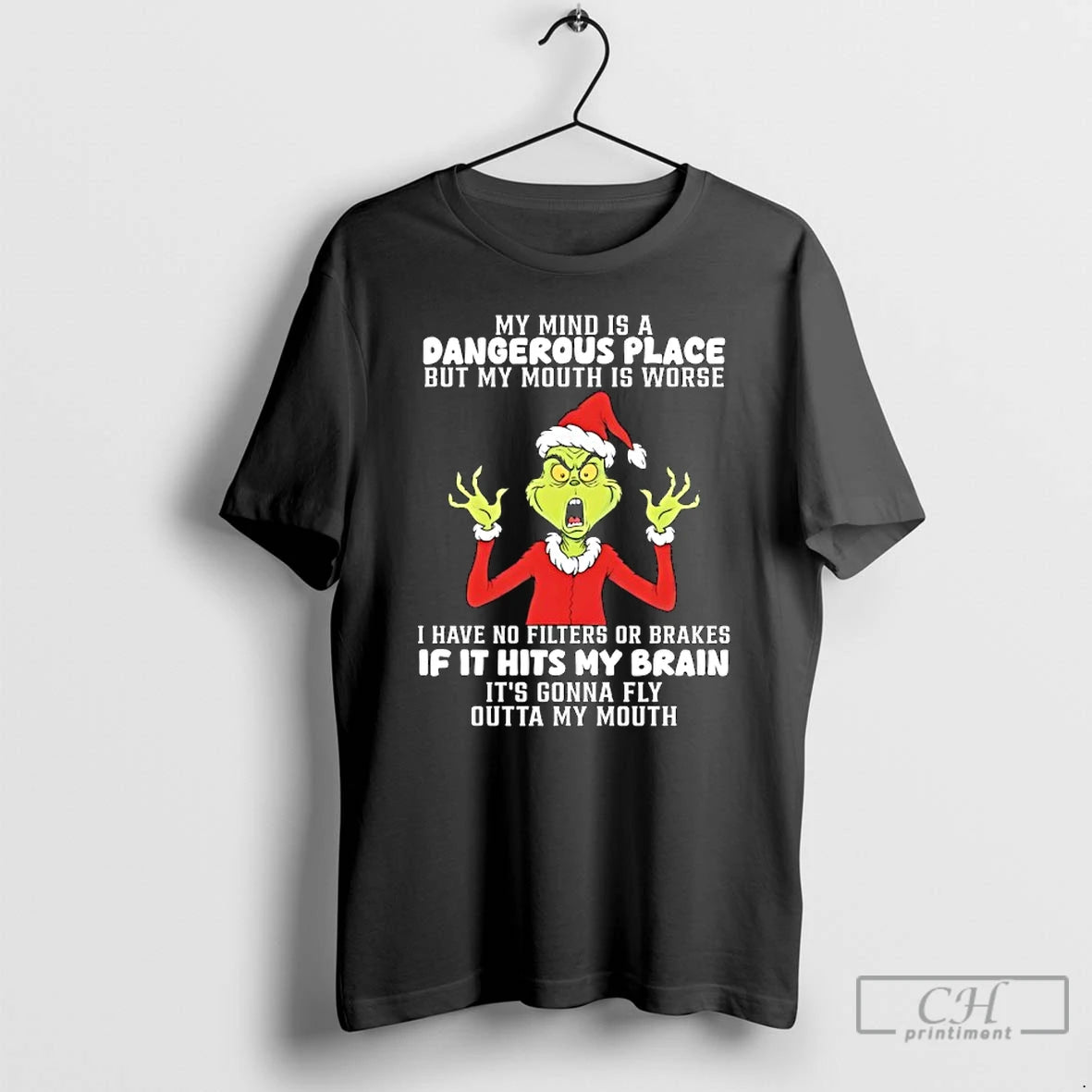 Classic Grinch Wearing Santa Suit My Mind Is A Dangerous Place But My Mouth Is T-Shirts, Hoodie, Sweatshirt | InkRitualCo.com