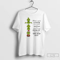 Classic Grinch When I Gave A Fuck I Was Taken For Granted But When T-Shirts, Hoodie, Sweatshirt | InkRitualCo.com