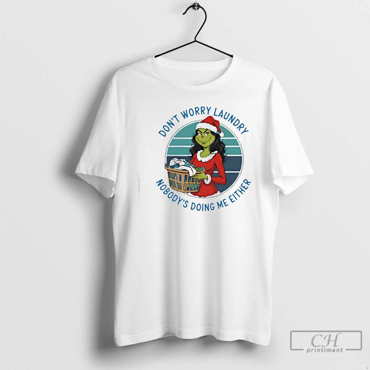 Classic Grinch Worry Dont Laundry Nobodys Doing Me Either T-Shirts, Hoodie, Sweatshirt | InkRitualCo.com