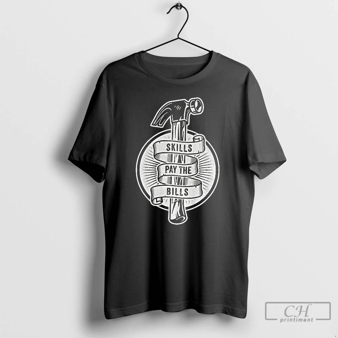 Classic Hammer Skills Pay The Bills T-Shirts, Hoodie, Sweatshirt | InkRitualCo.com