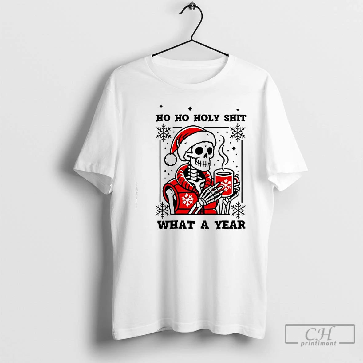 Classic Ho Ho Holy Shit What A Year Christmas Skeleton Graphic T-Shirts, Hoodie, Sweatshirt | InkRitualCo.com
