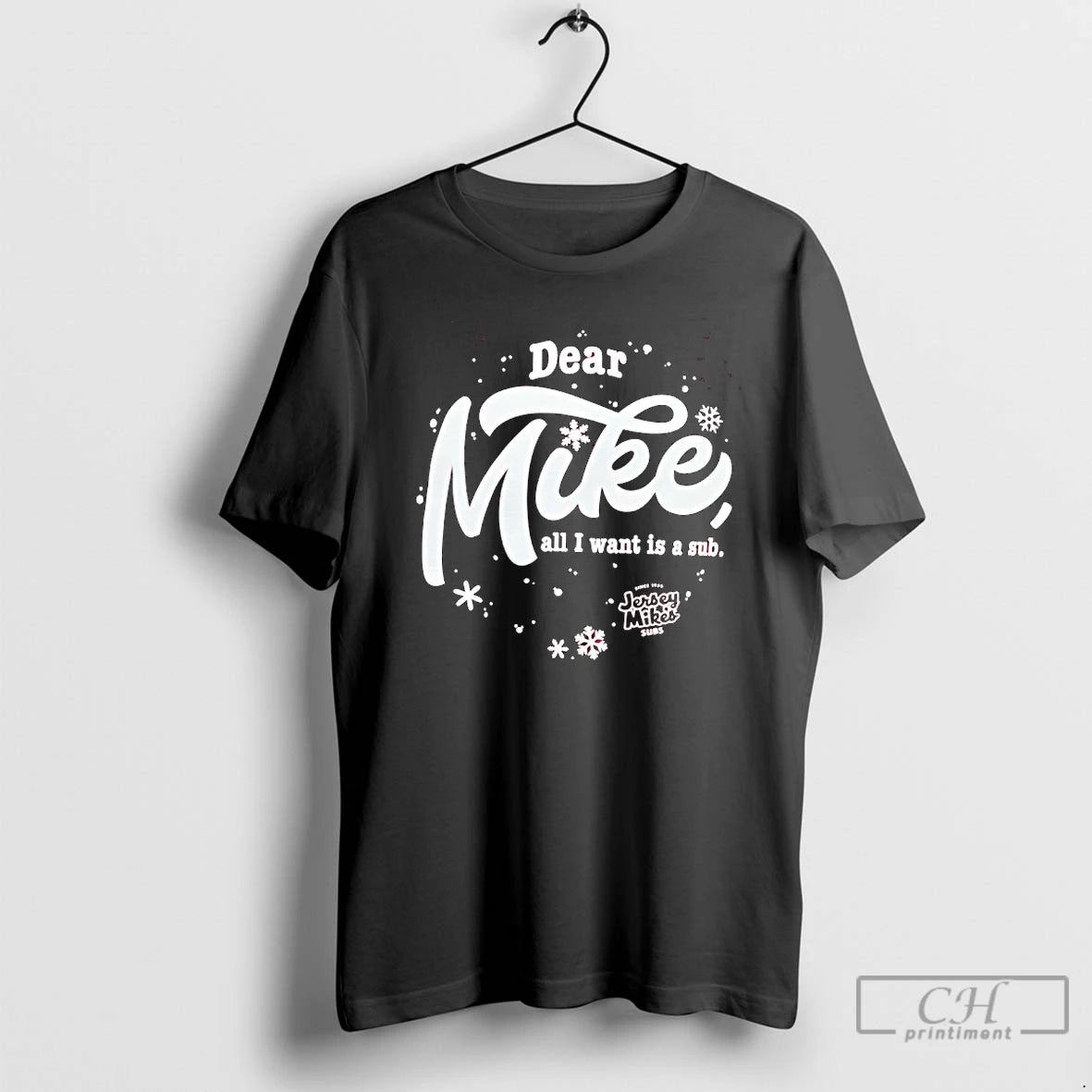 Classic Holiday Dear Jersey Mikes All I Want Is A Sub T-Shirts, Hoodie, Sweatshirt | InkRitualCo.com