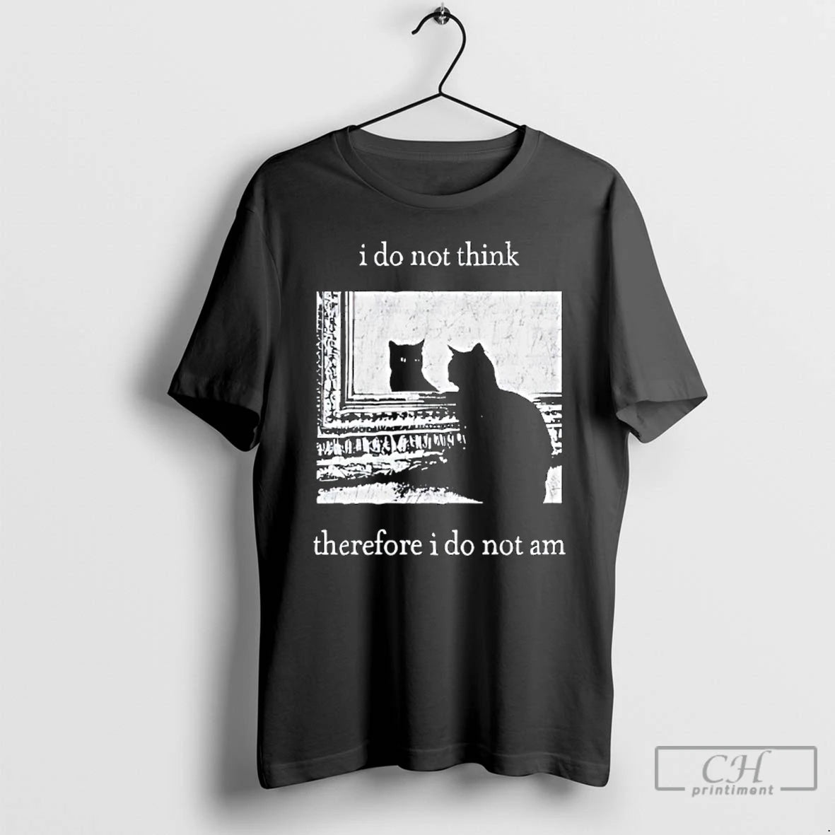 Classic I Do Not Think Therefore I Do Not Am Black Cat T Shirts Sweater Hoodie, Sweatshirt | InkRitualCo.com