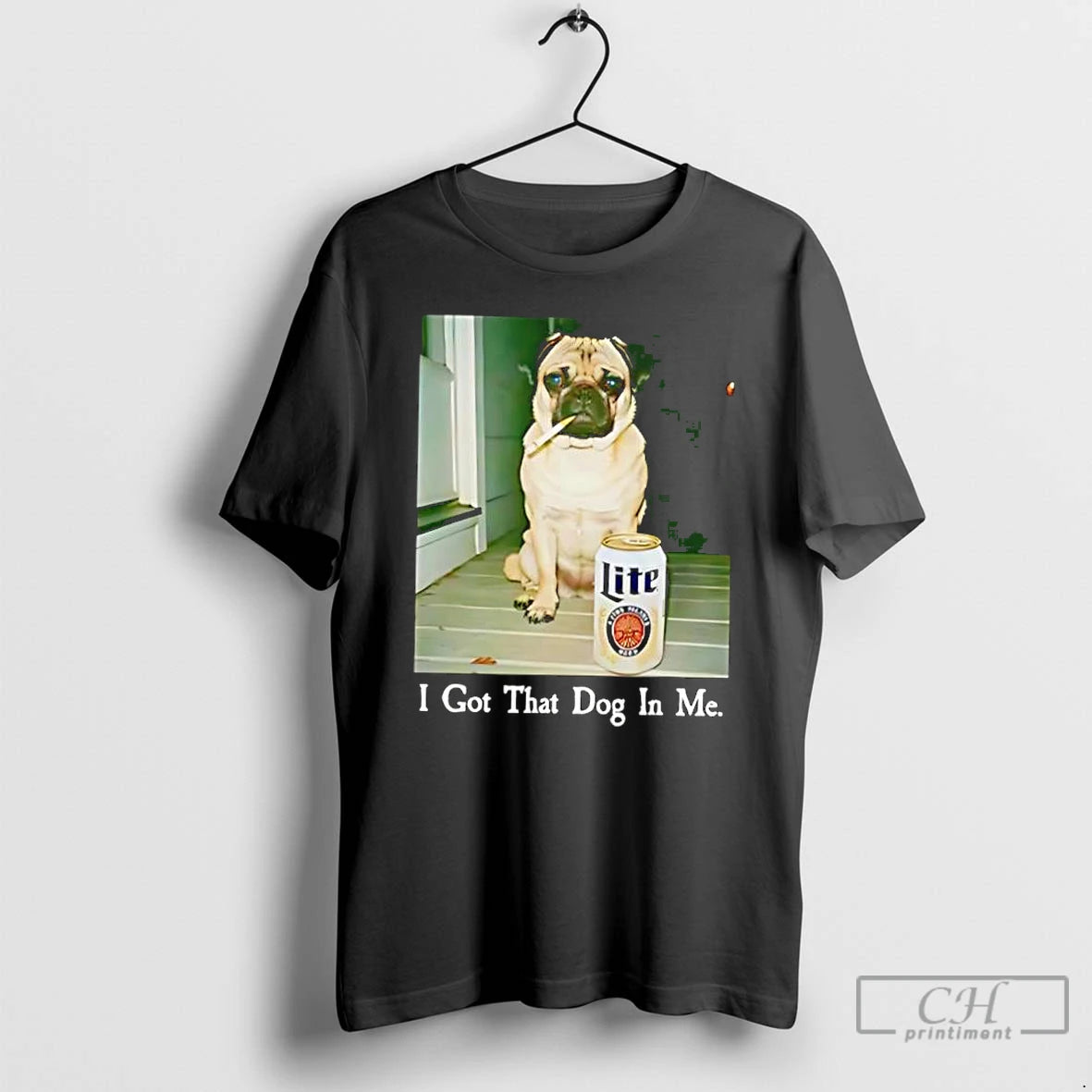 Classic I Got That Dog In Me Pug Lite Beer T-Shirts, Hoodie, Sweatshirt | InkRitualCo.com