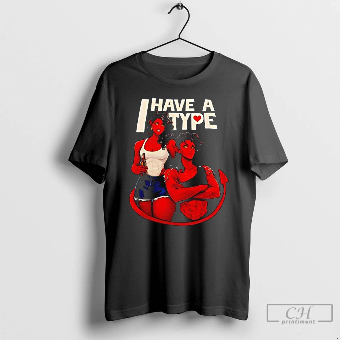 Classic I Have A Type Devils T-Shirts, Hoodie, Sweatshirt | InkRitualCo.com