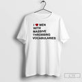 Classic I Love Men With Massive Throbbing Vocabularies Red Heart T-Shirts, Hoodie, Sweatshirt | InkRitualCo.com