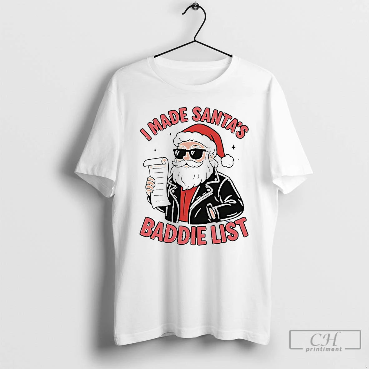 Classic I Made Santas Baddie List Christmas T-Shirts, Hoodie, Sweatshirt | InkRitualCo.com