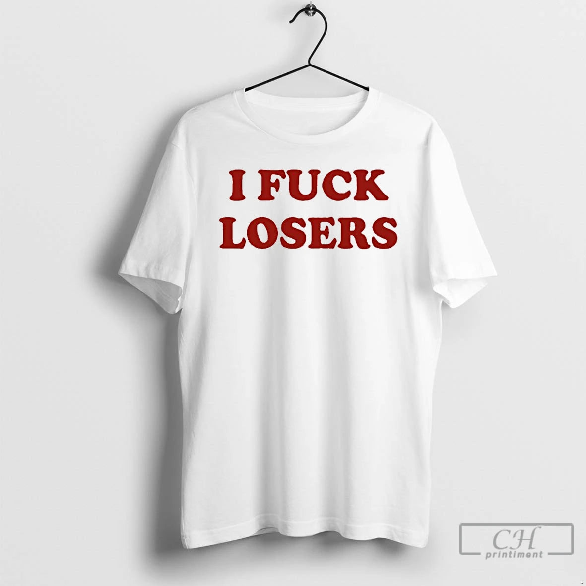 Classic I Fuck Losers Funny T-Shirts, Hoodie, Sweatshirt | InkRitualCo.com