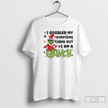 Classic I Googled My Symptoms Turns Out I Am A Grinch Christmas T Shirts Sweater Hoodie, Sweatshirt | InkRitualCo.com