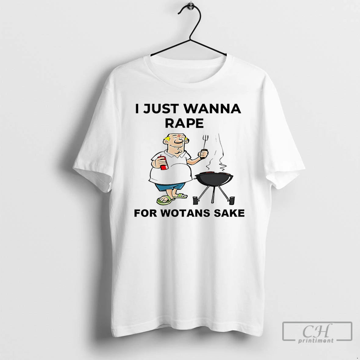 Classic I Just Wanna Rape For Wotans Sake Paint T-Shirts, Hoodie, Sweatshirt | InkRitualCo.com