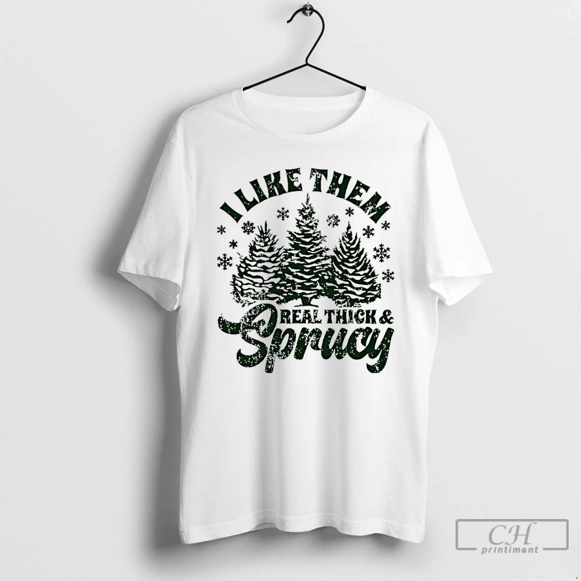 Classic I Like Them Real Thick And Sprucy Christmas Tree T Shirts Hoodie, Sweatshirt | InkRitualCo.com