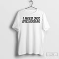 Classic I Need Sex And Cuddles Or Chicken Nuggets T-Shirts, Hoodie, Sweatshirt | InkRitualCo.com