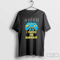 Classic I Paused For Hanukkah Menorah T-Shirts, Hoodie, Sweatshirt | InkRitualCo.com