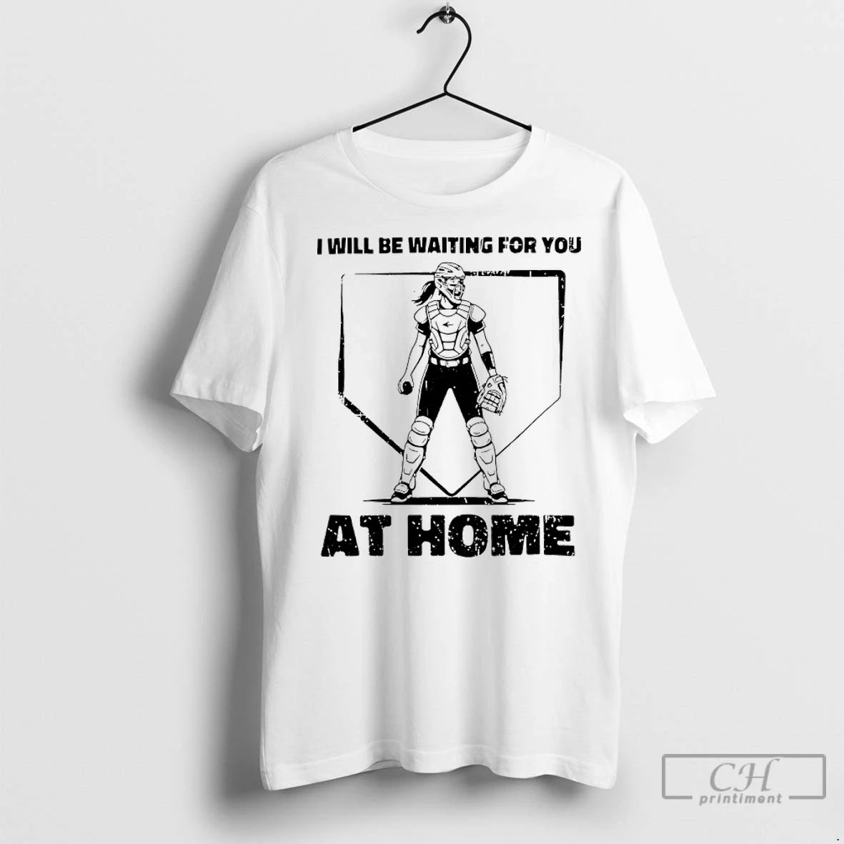 Classic I Will Be Waiting For You At Home Softball Catcher T-Shirts, Hoodie, Sweatshirt | InkRitualCo.com
