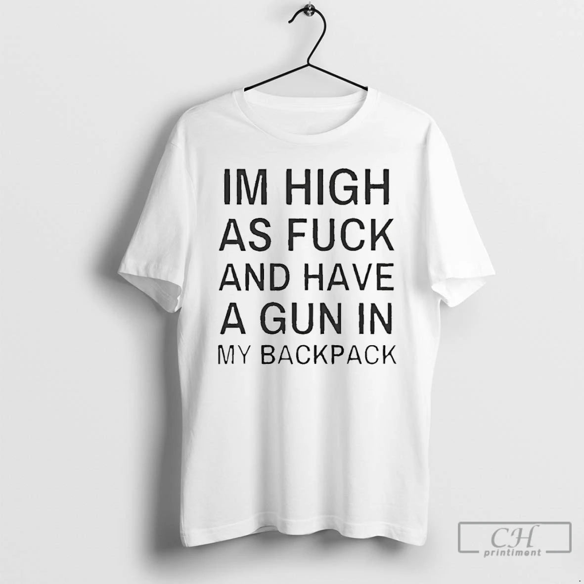 Classic Im High As Fck And Have A Gun In My Backpack T Shirts Sweater Hoodie, Sweatshirt | InkRitualCo.com