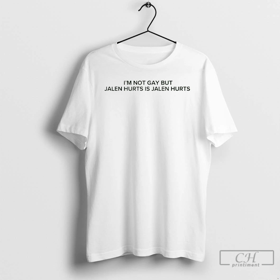 Classic Im Not Gay But Jalen Hurts Is Jalen Hurts T-Shirts, Hoodie, Sweatshirt | InkRitualCo.com