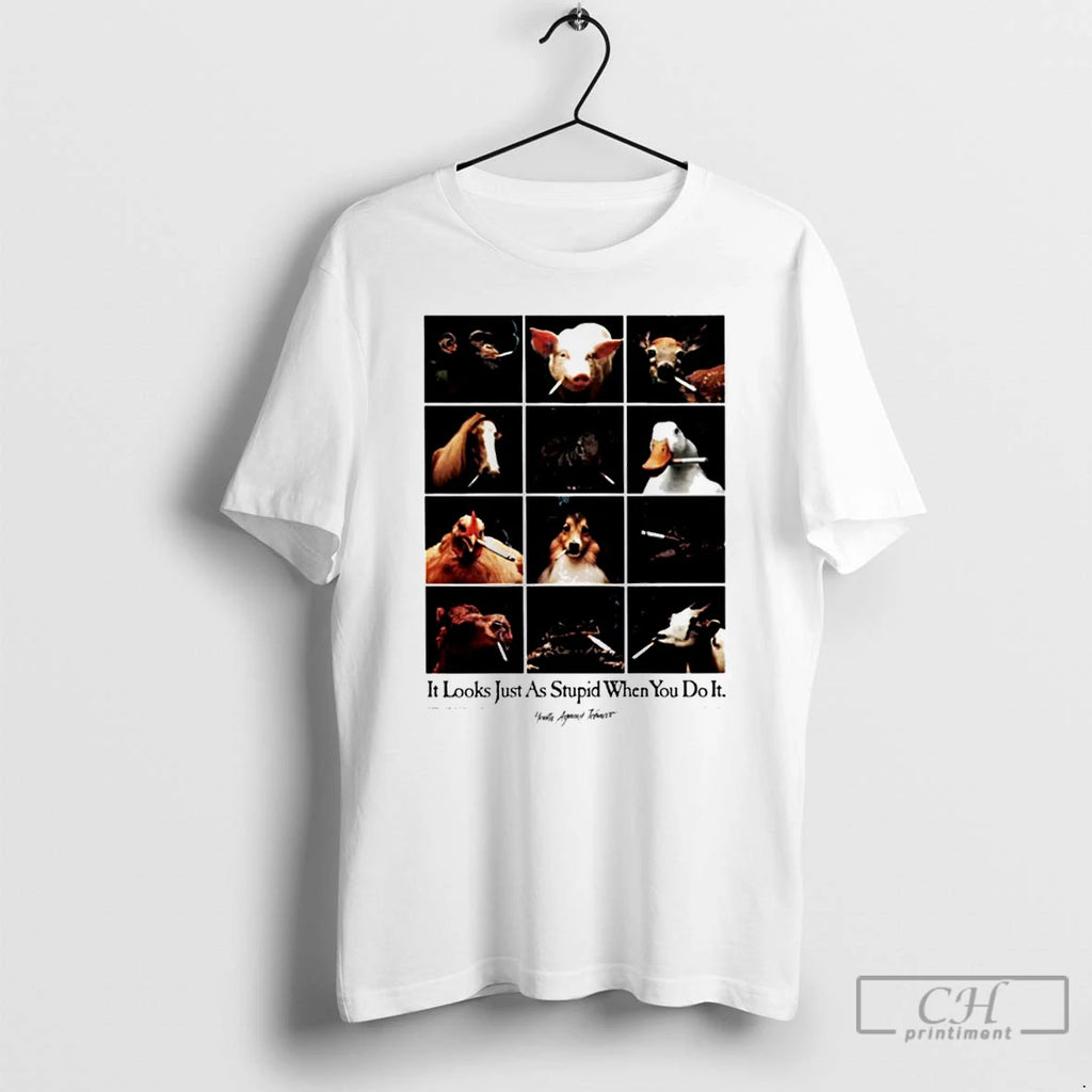 Classic It Looks Just As Stupid When You Do It Animal Smoking T Shirts Hoodie, Sweatshirt | InkRitualCo.com
