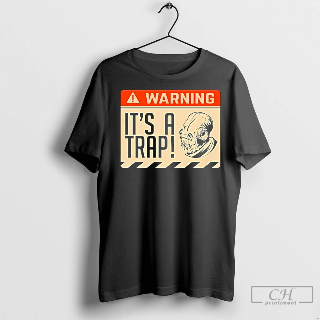 Classic Its A Trap Warning Sign T-Shirts, Hoodie, Sweatshirt | InkRitualCo.com