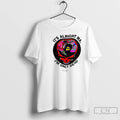 Classic Its Alright Ma Im Only Dead Grateful Dead 80s T-Shirts, Hoodie, Sweatshirt | InkRitualCo.com