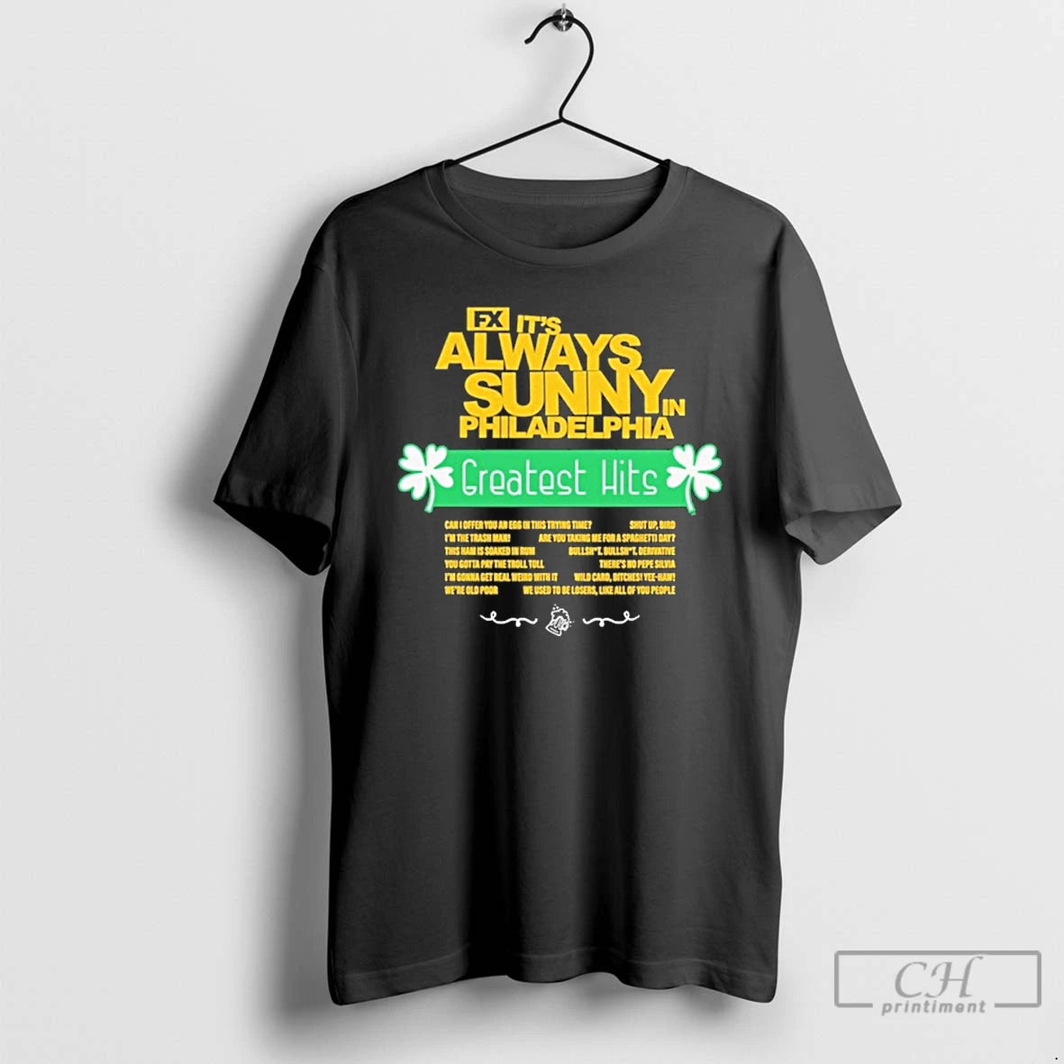 Classic Its Always Sunny In Philadelphia Greatest Hits Quotes T Shirts Hoodie, Sweatshirt | InkRitualCo.com