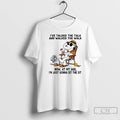 Classic Ive Talked The Talk And Walked The Walk Now At My Age Im Just T-Shirts, Hoodie, Sweatshirt | InkRitualCo.com
