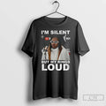 Classic Jackie Young Im Silent But My Rings Loud T Shirts Hoodie, Sweatshirt | InkRitualCo.com