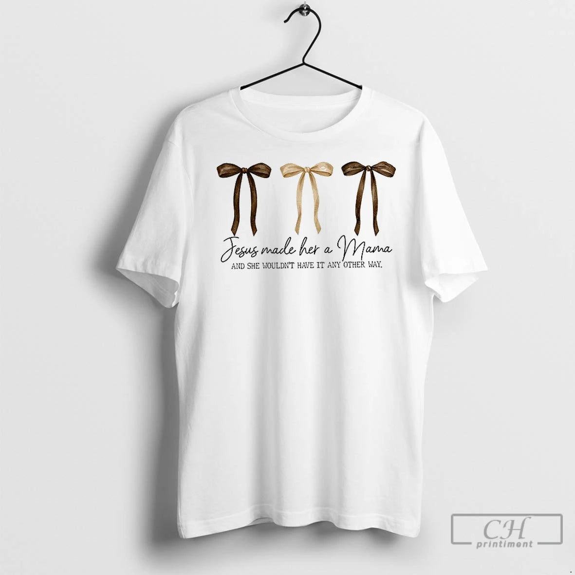 Classic Jesus Made Her A Mama And She Wouldnt Have It Any Other Way T-Shirts, Hoodie, Sweatshirt | InkRitualCo.com