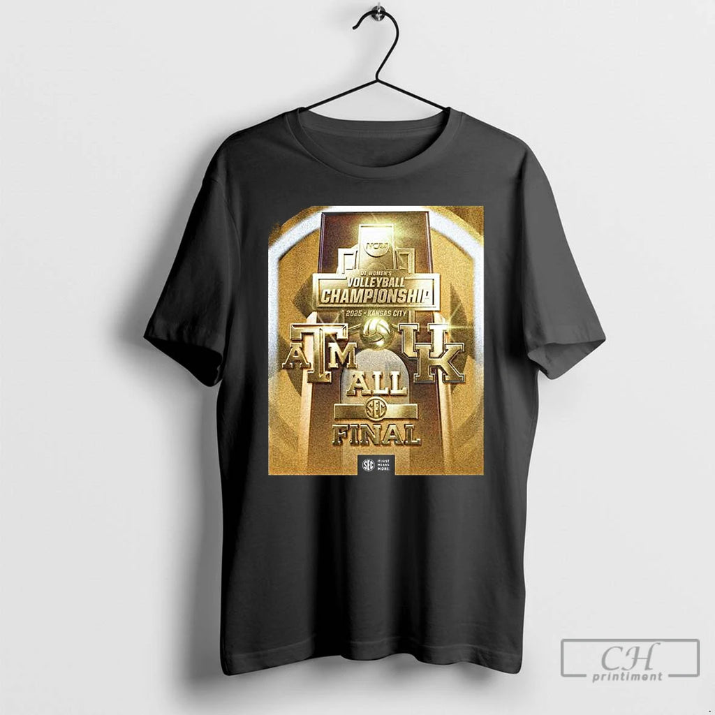 Classic Kentucky Vs Texas Am Volleyball 2025 Ncaa Final Championship T-Shirts, Hoodie, Sweatshirt | InkRitualCo.com
