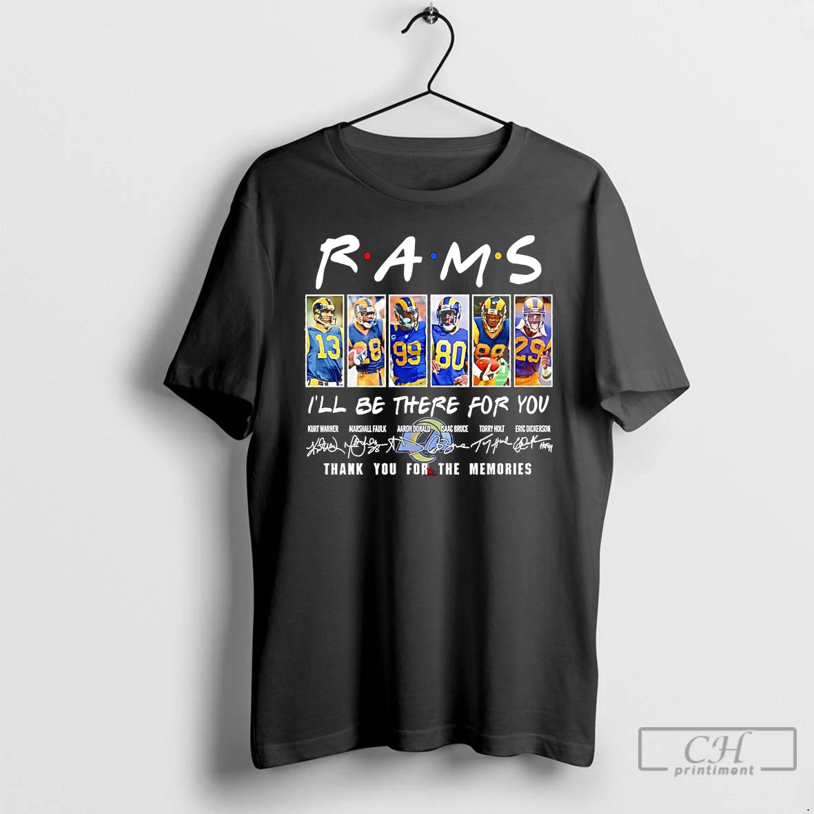 Classic La Rams Friends Ill Be There For You Thank You For The Memories T-Shirts, Hoodie, Sweatshirt | InkRitualCo.com