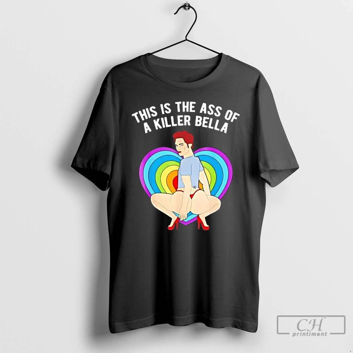 Classic Lgbt This Is The Ass Of A Killer Bella T-Shirts, Hoodie, Sweatshirt | InkRitualCo.com
