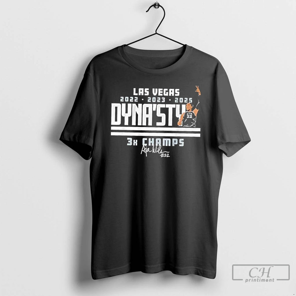 Classic Las Vegas Aces Aja Wilson Dynasty 3x Champs Signature T Shirts Hoodie, Sweatshirt | InkRitualCo.com