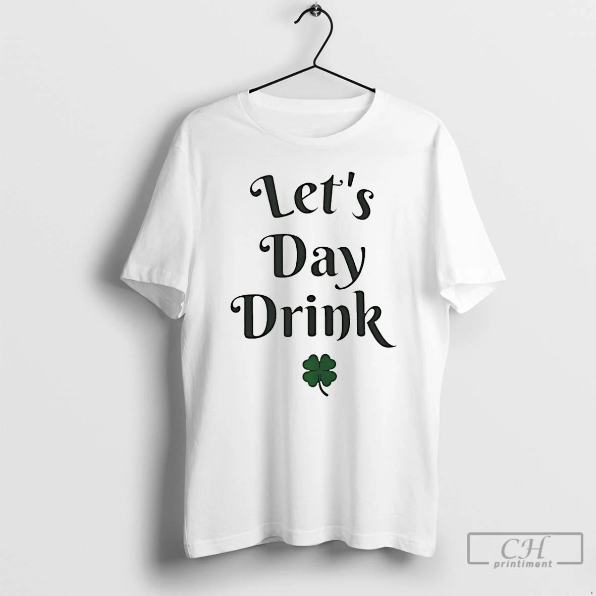 Classic Lets Day Drink St Patricks Day T-Shirts, Hoodie, Sweatshirt | InkRitualCo.com