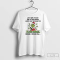 Classic Lets Hope Its Not One Of Those Weeks Where I Have To Release The T-Shirts, Hoodie, Sweatshirt | InkRitualCo.com