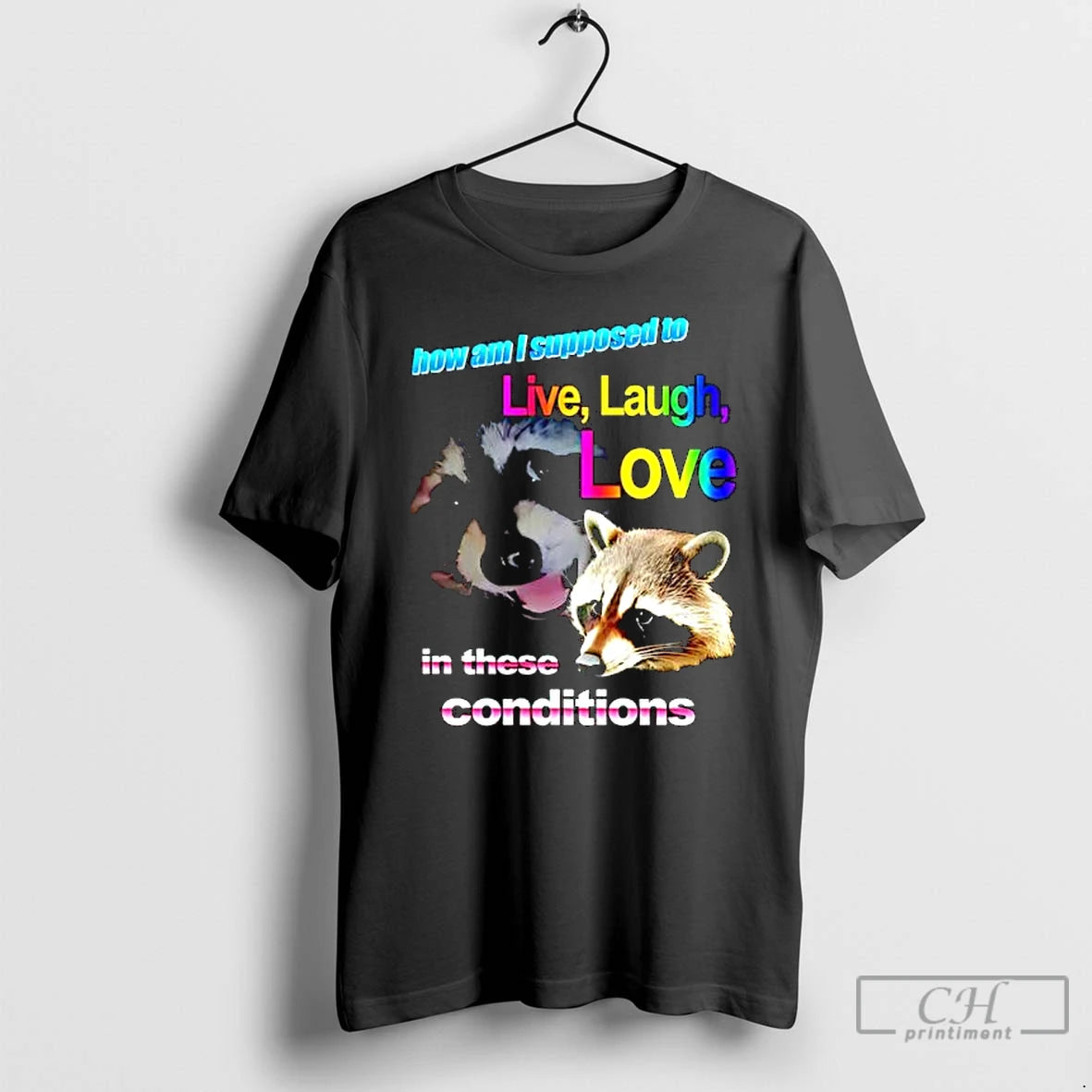 Classic Live Laugh Love Raccoon Rainbow Graphic T-Shirts, Hoodie, Sweatshirt | InkRitualCo.com